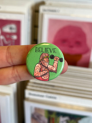 Bigfoot Believe 1.25" Button