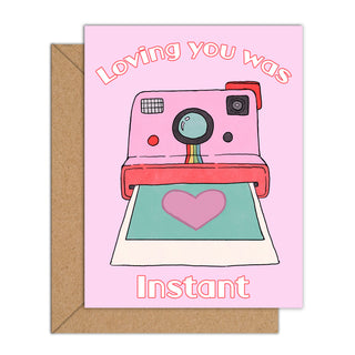 Loving You Was Instant Card