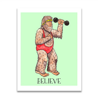 Bigfoot Believe Workout Print