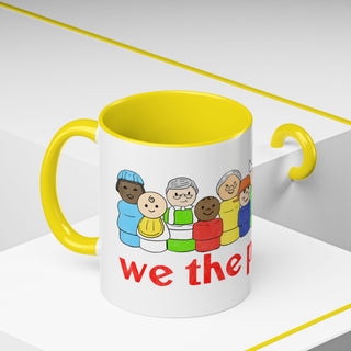 We the People Coffee Mug — Inclusive Diverse People Accent Mug (11/15oz)