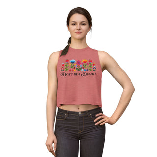 Crop Top — 'Don't Be a Dummy' Floral Graphic Women's Crop Top