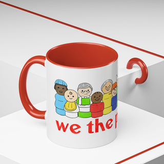 We the People Coffee Mug — Inclusive Diverse People Accent Mug (11/15oz)