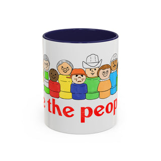 We the People Coffee Mug — Inclusive Diverse People Accent Mug (11/15oz)