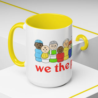We the People Coffee Mug — Inclusive Diverse People Accent Mug (11/15oz)