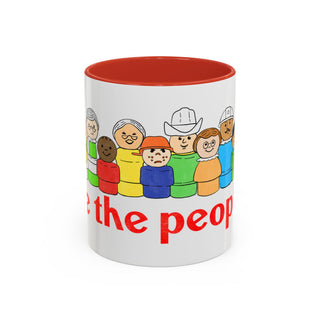 We the People Coffee Mug — Inclusive Diverse People Accent Mug (11/15oz)
