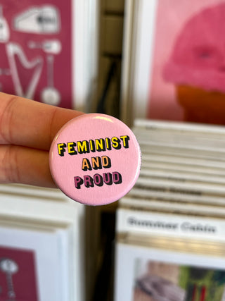 Feminist and Proud 1.25" Button