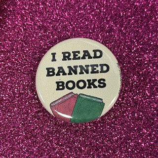 I Read Banned Books 1.25" Button