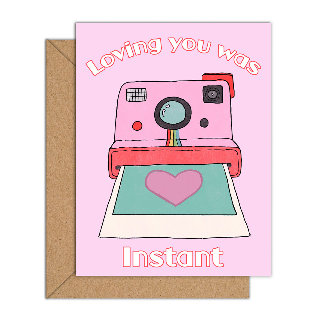 Loving you was instant Card