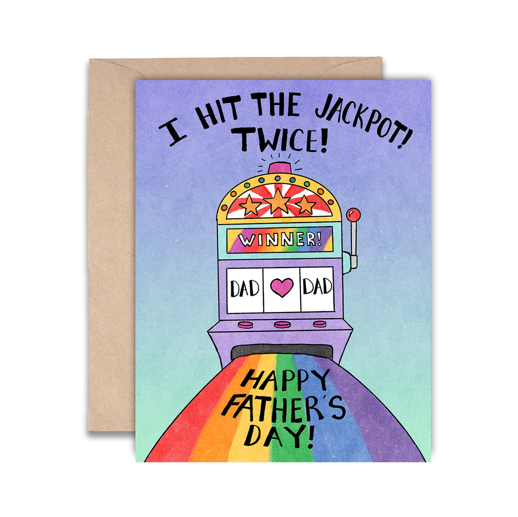 I Hit the jackpot twice! Double Dads, Gay Father's Day card