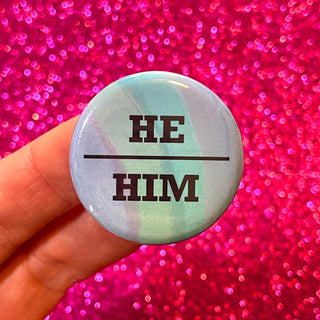 He / Him Pronoun Button