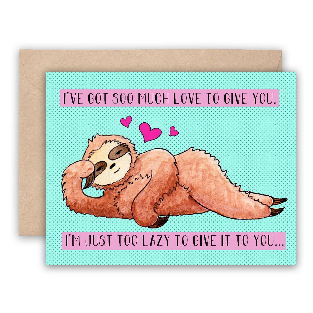Lazy Sloth Love Card