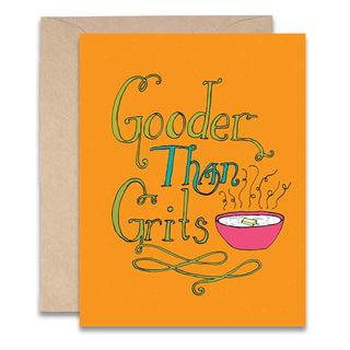 Gooder Than Grits Card