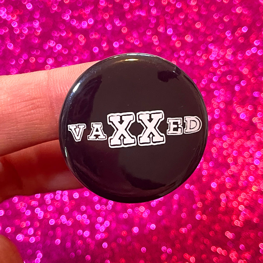 vaXXed punk Button